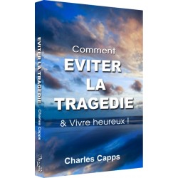 Comment éviter la tragédie - (édition)