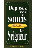 Déposez vos soucis sur le Seigneur