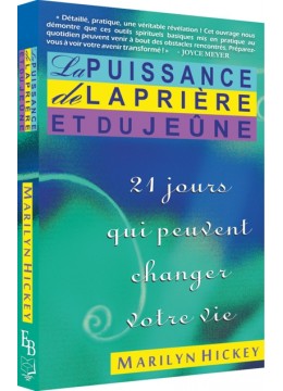 La puissance de la prière et du jeûne