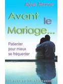 Avant le Mariage...(édition)