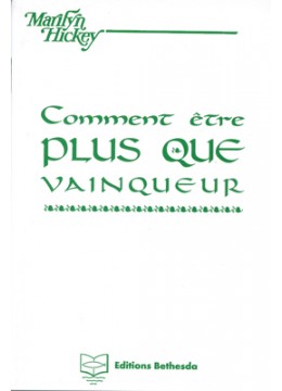 Comment être plus que vainqueur 