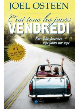 C'est tous les jours vendredi