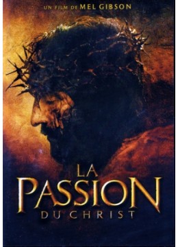 La Passion du Christ