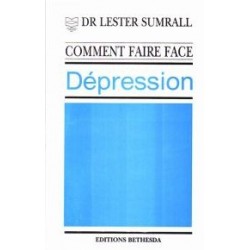 Comment faire face à la dépression (édition)