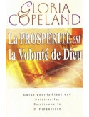 La prospérité est la volonté de Dieu (édition)