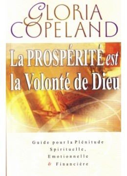 La prospérité est la volonté de Dieu