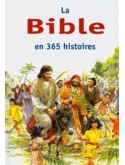 La Bible en 365 histoires