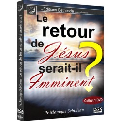 Le retour de Jésus serait-il imminent ? (édition)