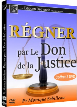 Régner par le Don de la Justice