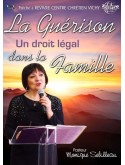 La guérison : Un droit légal dans la Famille