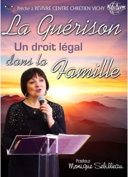 La guérison : Un droit légal dans la Famille