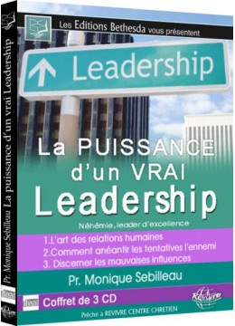 La Puissance d'un vrai Leadership