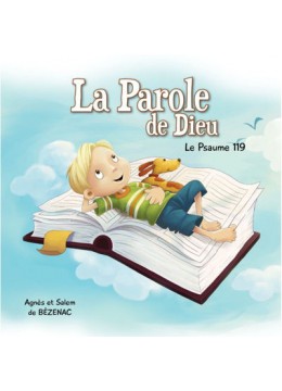 La Parole de Dieu - Psaumes 119