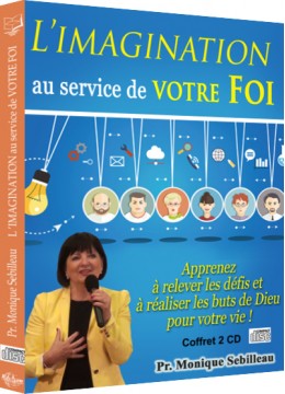 L'imagination au service de votre foi