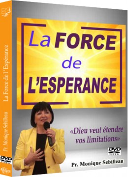 La force de l'espérance