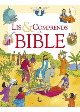 Lis et comprends la bible