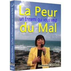 La Peur, un ennemi qui vous veut du mal 