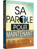 Sa parole pour maintenant (édition)