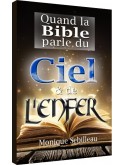 Quand la Bible parle du Ciel et de l'Enfer