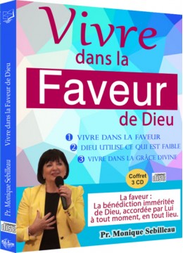 Vivre dans la faveur de Dieu