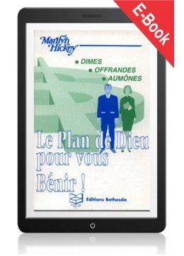 Le plan de Dieu pour vous bénir