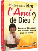 Voulez-vous être l'ami de Dieu ?
