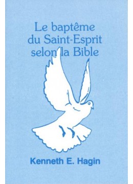 Le baptême du St Esprit selon la Bible