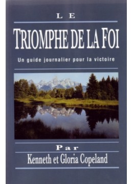 Le triomphe de la foi