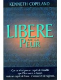 Libéré de la peur