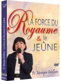 La force du royaume et le jeûne