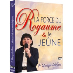 La force du royaume et le jeûne