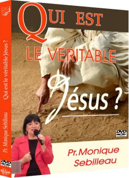 Qui est véritablement Jésus ?