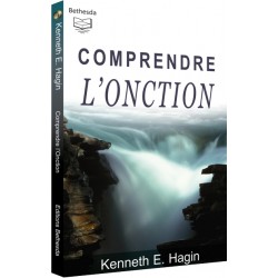 Comprendre l'Onction (edition)