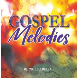 Gospel Mélodies (édition)