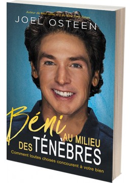 Béni au milieu des ténèbres