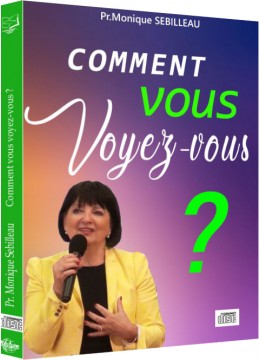 Que pensez-vous de vous ?