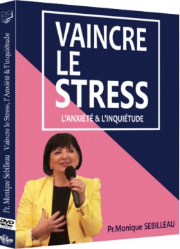 Vaincre le stress