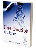 Une onction fraîche