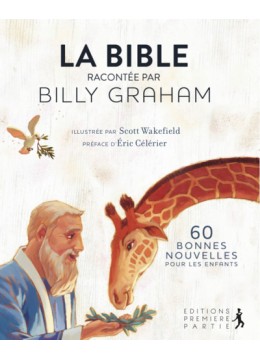 La Bible racontée par Billy Graham