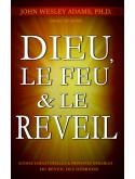 Dieu, le feu et le réveil 