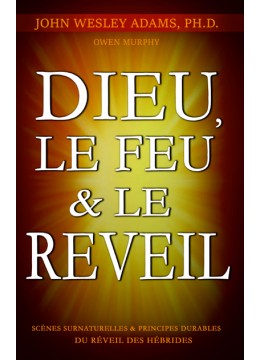 Dieu, le feu et le réveil 