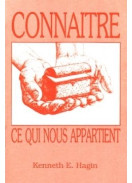 Connaître ce qui nous appartient