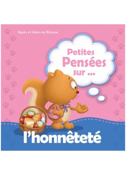 Petites pensées sur l'honnêteté