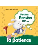 Petites pensées sur la patience