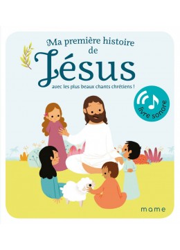 Ma première histoire de Jésus sonore
