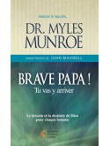 Brave papa !