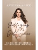 Débloquez votre délivrance