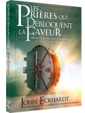 Les prières qui débloquent la faveur